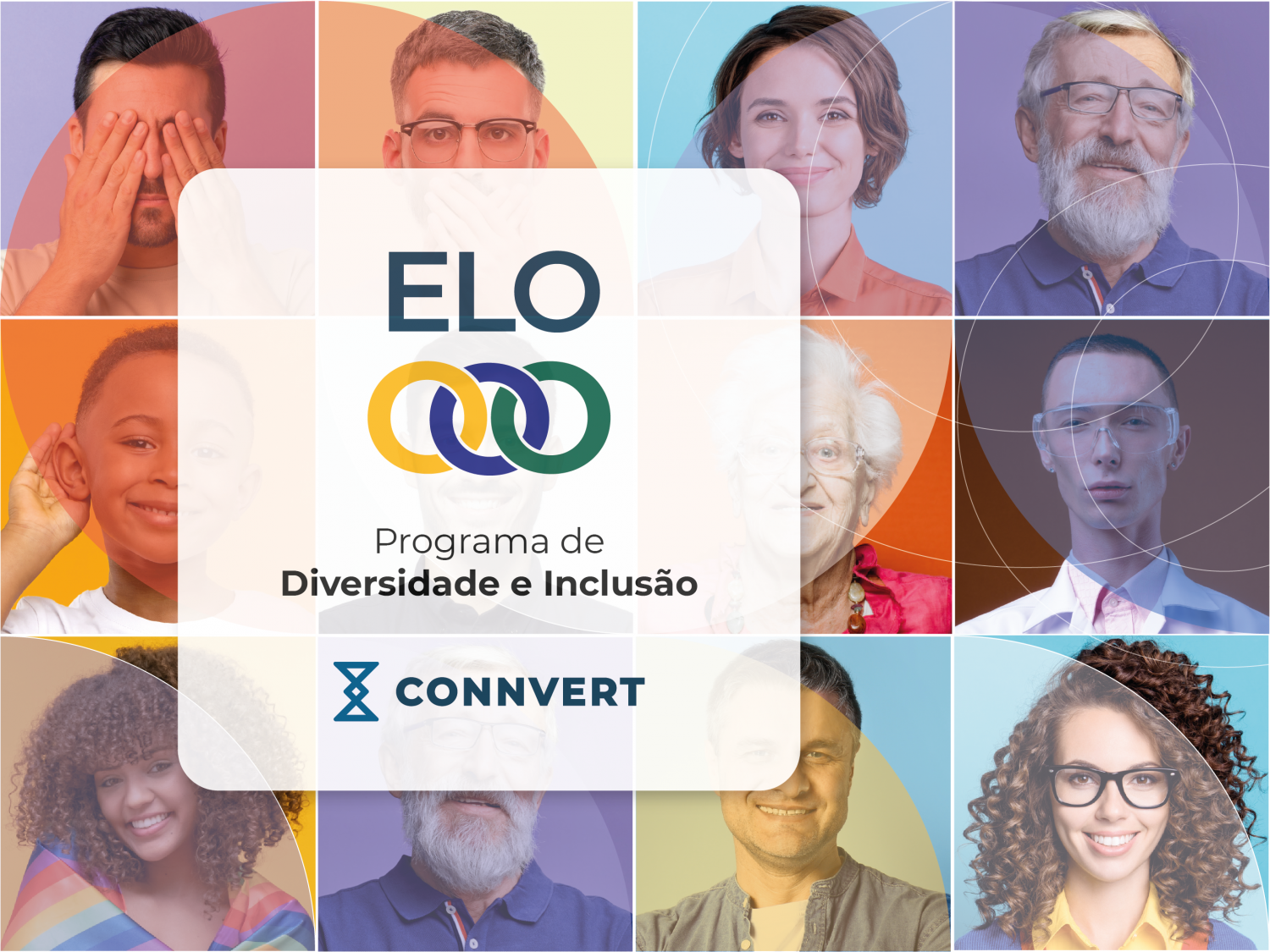 Connvert lança Elo com objetivo de fomentar ações em prol da inclusão e diversidade